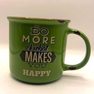 “Do More of What Makes You Happy” Green Wide Rimmed Ceramic Coffee Mug
